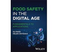 Food Safety in the Digital Age