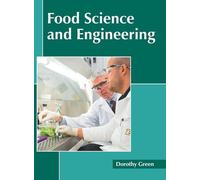 Food Science and Engineering (Copertina rigida)