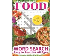 Food Word Search Book: Delicious Word Search for Food Lovers: 55 Fun and Flavorful Puzzles with Culinary Terms and Kitchen Favorites