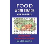 FOOD WORD SEARCH: Food Word Search with over 50 puzzles to delight your mouth | 6X9 size for easy carrying and 495 words to keep you entertained