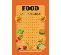 Food Word Search Puzzle Book: 50+ Fun Puzzles Featuring Fast Food, Fruits & Vegetables - Large Print for All Ages