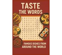 Food Word Search Puzzle Book: Easy-to-Read Word Searches About Food from Around the World | 6x9 Inches, 110 Pages | Over 50 Fun Puzzles"