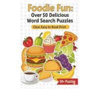 Food Word Search Puzzle Book: Word Searches with Easy to Read Print about all Types of Food, Including Pizza, Fruits, Meats, Desserts and More | 6x9 ... .. Gift for Vacations, Holidays and Free Time