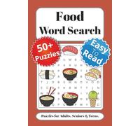 Food Word Search Puzzle Book: Word Searches with Easy to Read Print about Food, Cuisine and Nourishment | 6x9 inches, 110 pages | 50+ Puzzles...Gift for Vacations, Holidays and Free Times