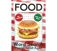 Food Word Search Puzzle Book: Word Searches with Easy to Read Print about Food, Fast Food, Snacks, and More | 6x9 Inches, 110 Pages | 50+ Puzzles... Gift for Vacations, Holidays, and Anxiety Relief