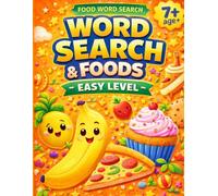 Food Word Search&Rhymes: for Kids: Easy Level: Coloring English Activity Book