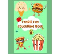 Foodie Fun Colouring Book