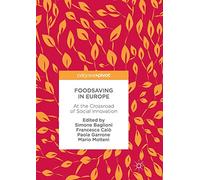Foodsaving in Europe: At the Crossroad of Social Innovation