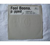 Fool Boona - Fool Boona - Popped - VC Recordings