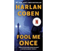 Fool Me Once: A Novel