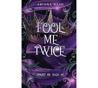 Fool Me Twice: 2