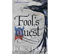 Fool’s Quest: Book 2: The enthralling Sunday Times bestselling epic fantasy novel