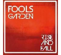 Fools Garden - Rise And Fall