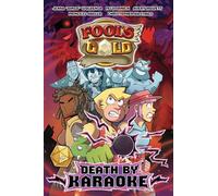 Fool's Gold: Death by Karaoke: Volume 1