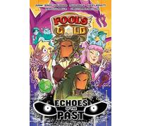 Fool's Gold: Echoes of the Past: Echoes of the Past: Volume 2