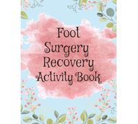 Foot Surgery Recovery Activity Book: Calming and Peaceful Puzzles | 30 Sudoku Puzzles, 30 Mazes, and 30 Word Searches with Solutions | 8.5x11 inches | Easy to Read Print