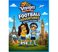 Football around the World: A coloring and activity adventure for curious kids