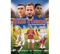 Football colouring book STARS & LEGENDS of the England National Team: 50 colouring pages from historic heroes to today's champions - creative fun for England fans of all ages!
