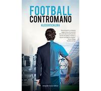 Football contromano - Scalera Alessio