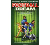 Football dream: Un sogno in fuorigioco-Il rigore perfetto