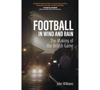 John Williams Football in Wind and Rain (Tascabile)