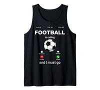 Football Is Calling & I Must Go Illustration Graphic Designs Canotta