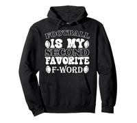 Football Is My Second Favorite F Word Funny Football Felpa con Cappuccio