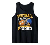 Football Is My Second Favorite F Word Funny Touchdown Regali Canotta