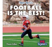 Football Is the Best!