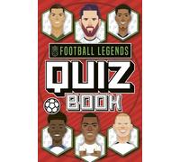 Football Legends Quiz Book