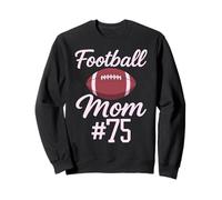 Football Mom # 75 Divertente Madre Donna Touchdown Ragazza Figlio Gioco Felpa
