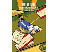 Football rail. L'alfabeto delle città del calcio