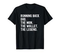 Football Running Back Dad The Man The Wallet The Legend Maglietta