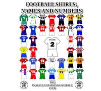Football Shirts Names and Numbers: Volume 2