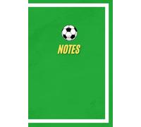 Football Soccer Notebook Notes and Tactics Football Composition Notebook 100 Page Lined Paper Football Fun Football Diary Boys Football Notebook ... Game Soccer Training And Match Notes Notebook