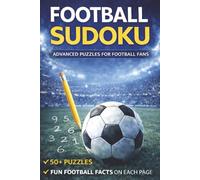 Football Sudoku: Advanced Puzzles for Football Fans