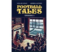 FOOTBALL TALES vol.1