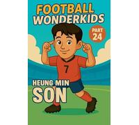 Football Wonderkids: Son Heung-min: 24