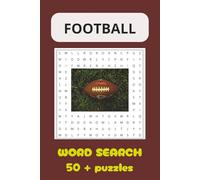 Football word search puzzle 495 words: fun for all learning ages | tease the brain puzzle | learning tools for all ages | great for home schooling ... book | games for fun to challenge the brain