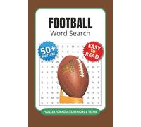 Football Word Search Puzzle Book: 50+ Word Searches with Easy to Read Print about Football, Tailgating, Road Trips and More I 6x9 inches, 110 pages I ... Coaches, Teens and Football Season Kickoffs