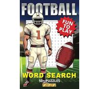 Football Word Search Puzzle Book: Football Word Searches with Easy to Read Print | 6x9 Inches | 110 Pages | 50+ Puzzles: Perfect for Football Fans of ... Challenging Word Puzzles to Enjoy Anytime!