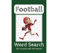 Football Word Search Puzzle Book: Word Searches with East to Read Print about Football, Gridiron, Touchdowns and More | 6x9 inches, 110 pages | 50+ ... Gift for Vacations, Holidays and Relaxation