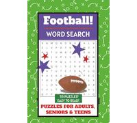 Football Word Search Puzzle Book: Word Searches with Easy to Read Print about Football, Football Games, Football Gear, and More | 6x9 inches, 110 ... Gifts for Vacations, Holidays, and Free Times