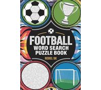 Football Word Search Puzzle Book: Word Searches with Easy to Read Print about Football, Football Legends, Sports and More | 6x9 inches, 110 pages | ... Gift for Vacations, Holidays and Free Times