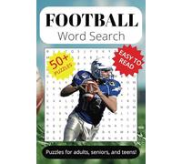 Football Word Search Puzzle Book: Word Searches with Easy to Read Print about Football, NFL, College football and More | 6x9 inches, 110 pages | 50+ ... … Gift for Vacations, Holidays and Free Times