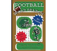Football Word Search Puzzle Book: Word Searches With Easy To Read Print About Football, NFL, Equipment And More | 6x9 Inches | 110 Pages | 50+ Puzzles ... Holidays, Vacations, Wait Times & Relaxation