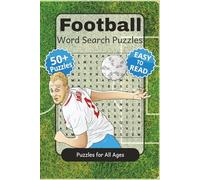 Football Word Search Puzzles: Word Search Puzzles with Easy to Read Print about Football, Players, Legends and More, 6x9 inches, 110 pages, 50+ Puzzles... Gift for Vacations, Holidays and Relaxation