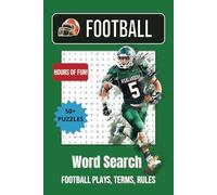 Football Word Search: Word Searches with Easy to Read Print about Football, Plays, Rules, and More | 6x9 inches, 110 pages | 50+ Puzzles - Gifts for Vacations, Holidays, and Free Times