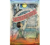 Footeprint: Eunice Newton Foote at the Dawn of Climate Science and Women's Rights