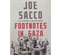 Joe Sacco Footnotes in Gaza (Tascabile)